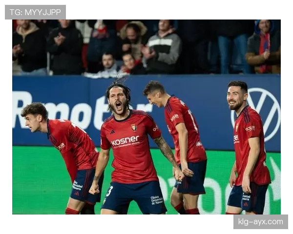 奥萨苏纳进攻套路分析：灵活配合与快速反击助力球队持续提升